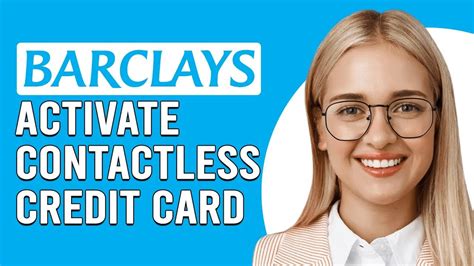 how to activate contactless card barclays|barclaycard contactless payment declined.